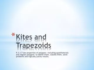 Kites and Trapezoids