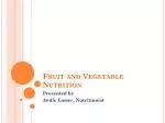 Fruit and Vegetable Nutrition - slide 1