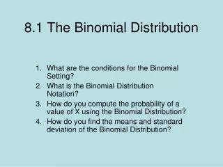 8.1 The Binomial Distribution