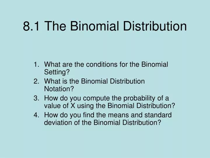 8 1 the binomial distribution