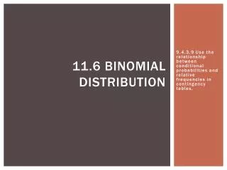 11.6 Binomial Distribution