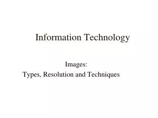 Information Technology