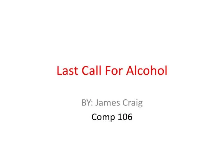 last call for alcohol