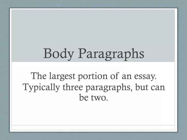 body paragraphs