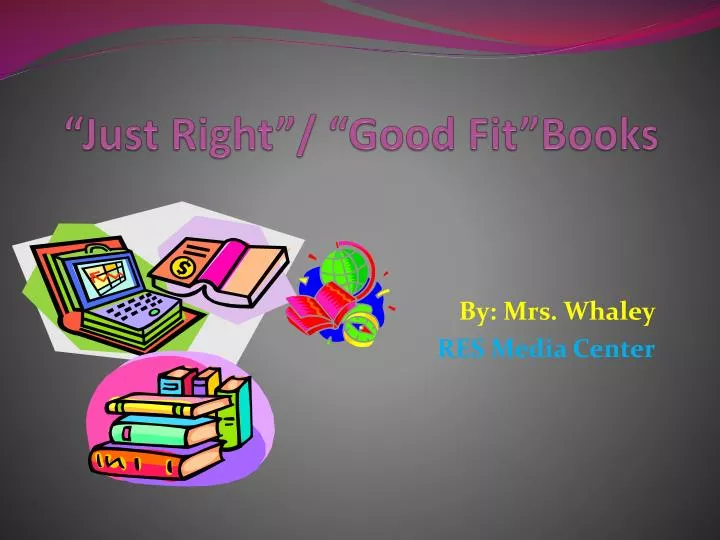 just right good fit books