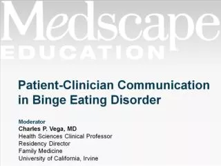 Patient-Clinician Communication in Binge Eating Disorder