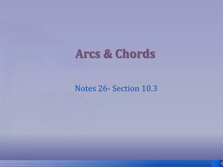 arcs chords