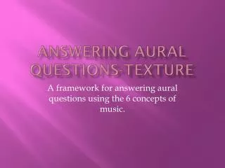 Answering Aural Questions-texture