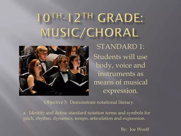 10 th 12 th grade music choral