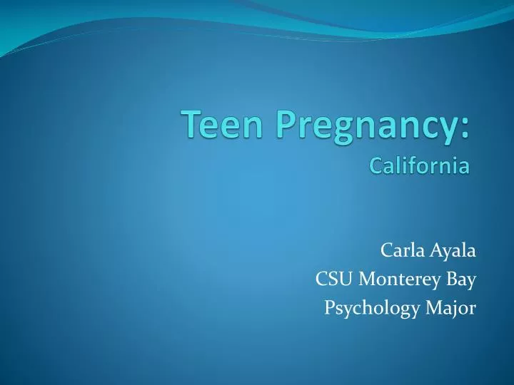 teen pregnancy california