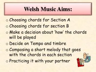 Welsh Music Aims:
