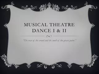 Musical Theatre Dance I &amp; II