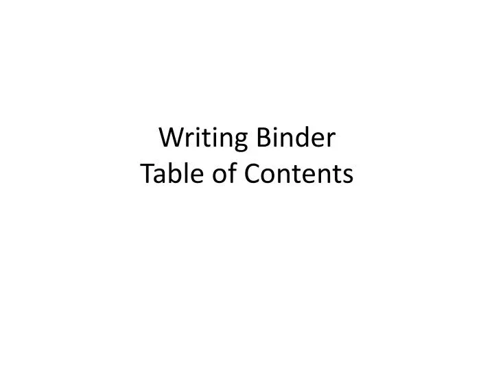 writing binder table of contents