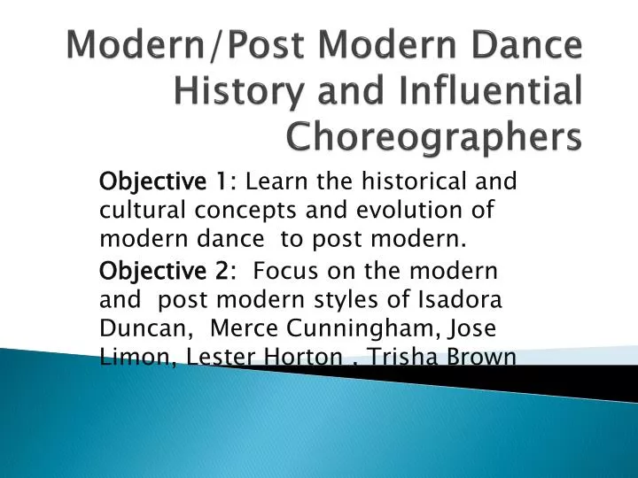 modern post modern dance history and influential choreographers