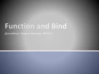 Function and Bind