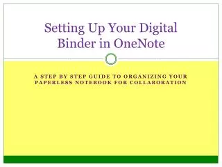 Setting Up Your Digital Binder in OneNote
