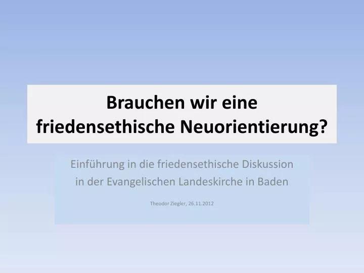 brauchen wir eine friedensethische neuorientierung