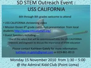 SD STEM Outreach Event : USS CALIFORNIA
