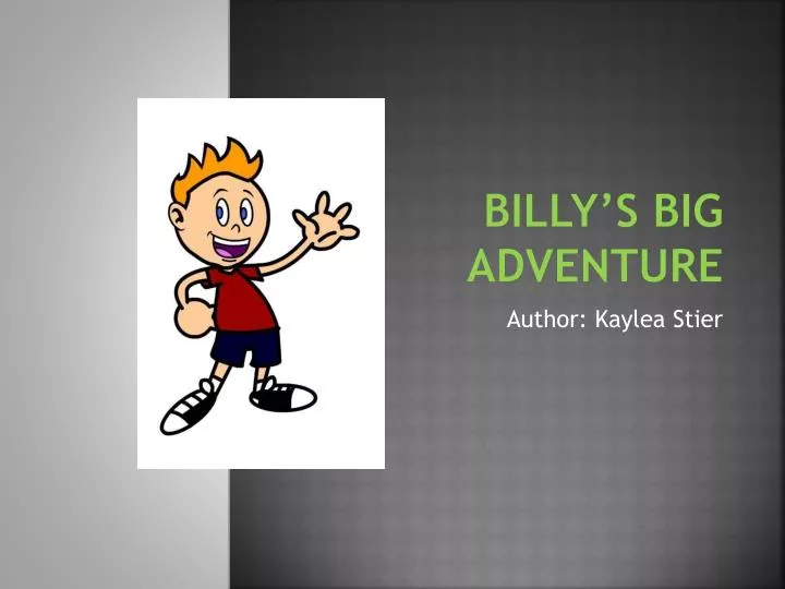 billy s big adventure