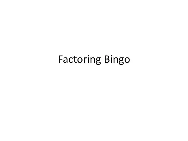 factoring bingo