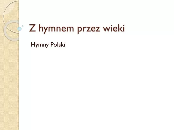 z hymnem przez wieki