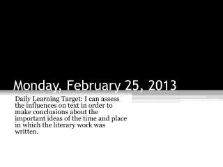 Monday, February 25, 2013