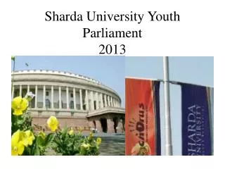 Sharda University Youth Parliament 2013