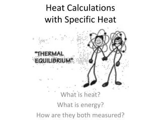 Heat Calculations with Specific Heat