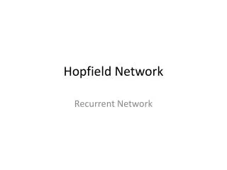 Hopfield Network