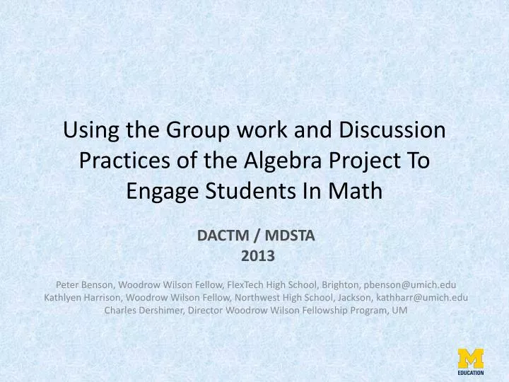 using the group work and discussion practices of the algebra project to engage students in math