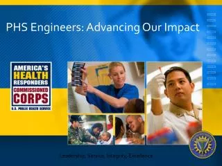 PHS Engineers: Advancing Our Impact