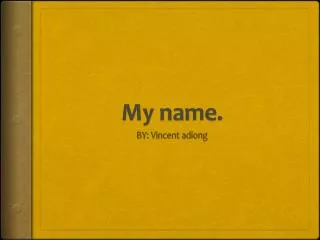 my name