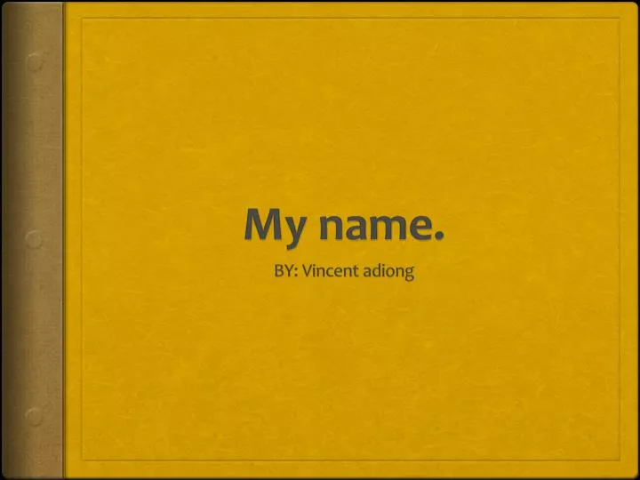 my name