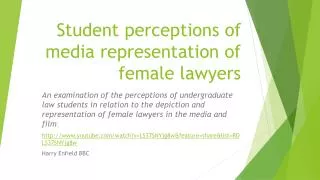 Student perceptions of media representation of female lawyers