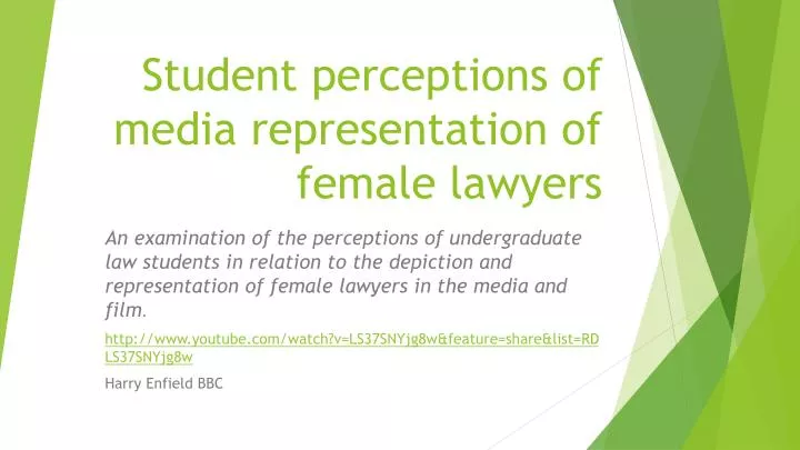 student perceptions of media representation of female lawyers