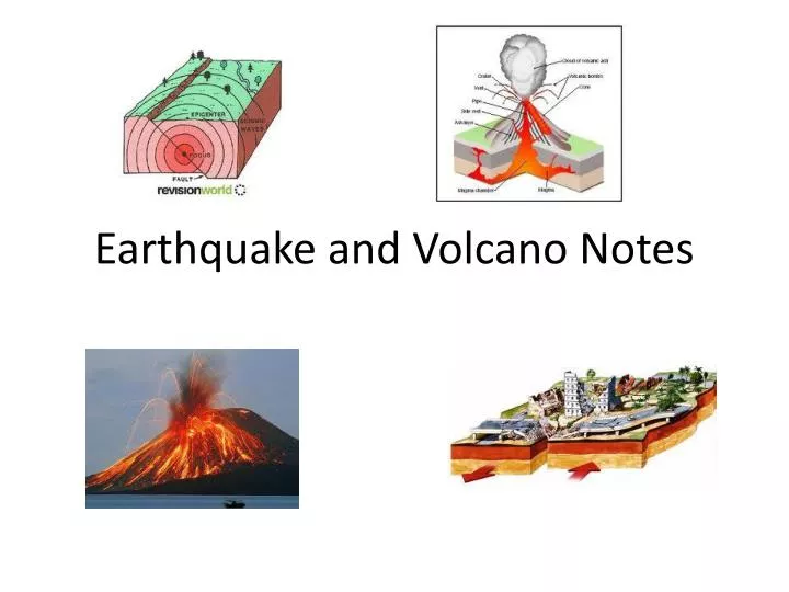 earthquake and volcano notes