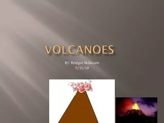 Volcanoes