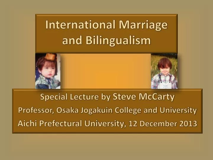 international marriage and bilingualism