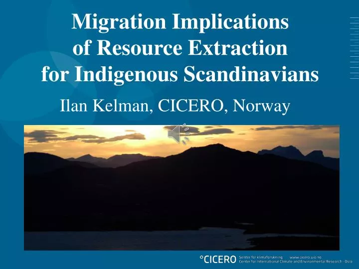 migration implications of resource extraction for indigenous scandinavians