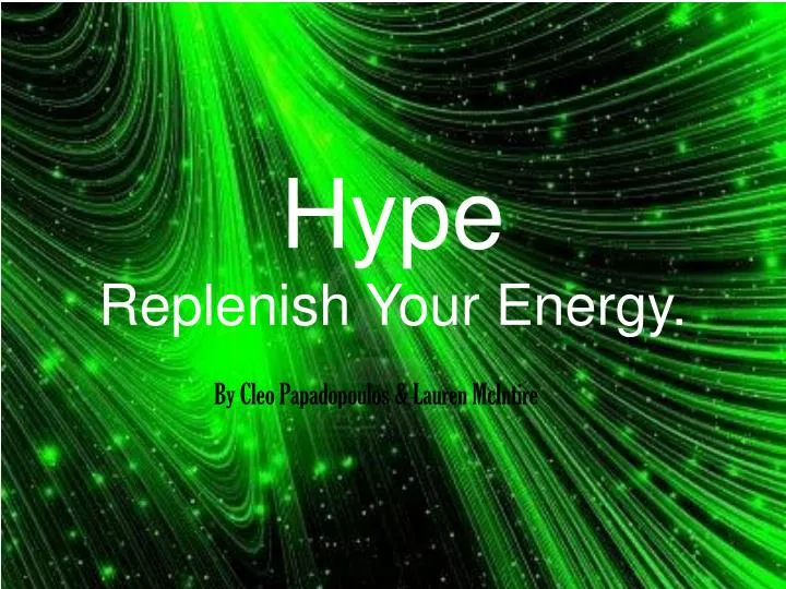 hype replenish your energy