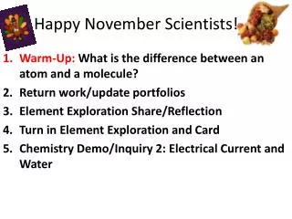 Happy November Scientists!