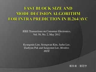Fast Block Size and Mode Decision Algorithm for Intra Prediction in H.264/AVC