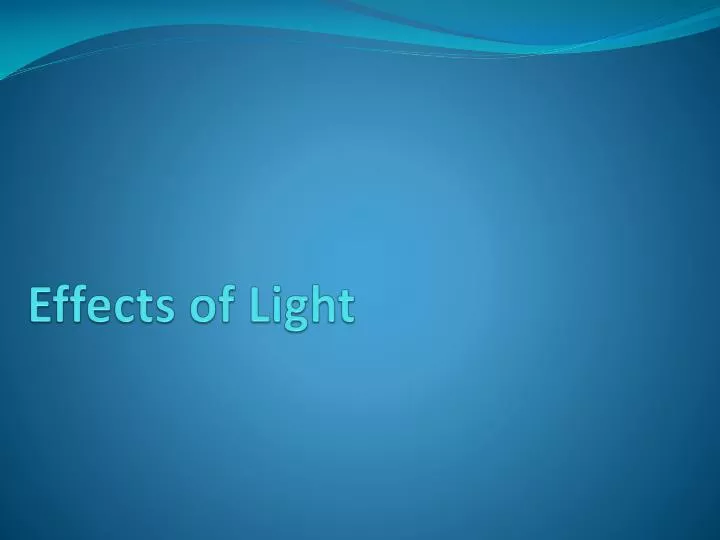 effects of light