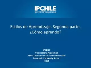 estilos de aprendizaje segunda parte c mo aprendo
