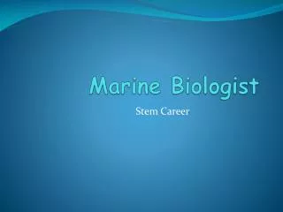 Marine Biologist