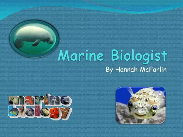 marine biologist