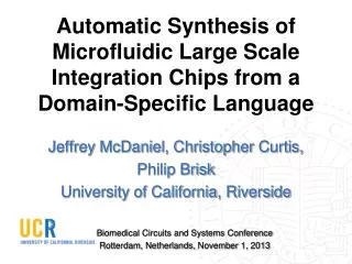 Automatic Synthesis of Microfluidic Large Scale Integration Chips from a Domain-Specific Language