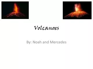 Volcanoes