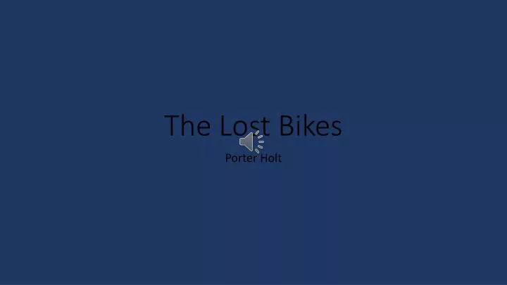 the lost bikes