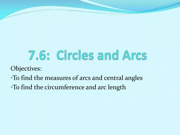 7 6 circles and arcs